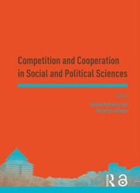 Competition and Cooperation in Social and Political Sciences