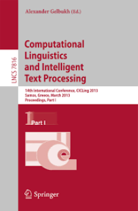 Computational linguistics and intelligent text processing : 16th International Conference, CICLing 2015, Cairo, Egypt, April 14-20, 2015, Proceedings. Part II