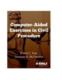 Computer-Aided Exercises in Civil Procedure