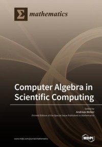 Computer Algebra in Scientific Computing