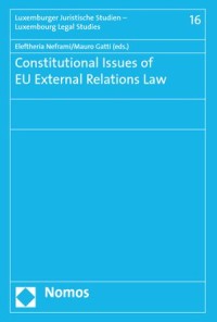 Constitutional Issues of EU External Relations Law