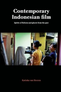 Contemporary Indonesian Film
Spirits of Reform and Ghosts from the Past