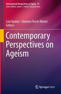 Contemporary Perspectives on Ageism