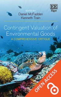 Contingent Valuation of Environmental Goods : A Comprehensive Critique