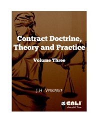 Contract Doctrine, Theory and Practice : Volume 3