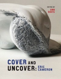 Cover and Uncover:  Eric Cameron