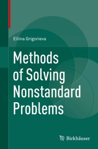 Methods of Solving Nonstandard Problems