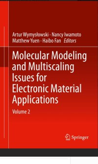 Molecular Modeling and Multiscaling Issues for Electronic Material Applications