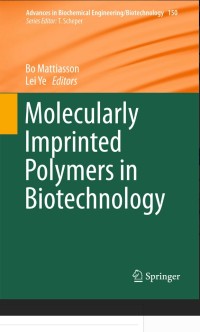 Molecularly Imprinted Polymers in Biotechnology