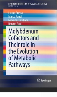 Molybdenum Cofactors and Their role in the Evolution of Metabolic Pathways