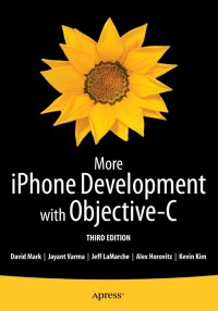 More iPhone Development with Objective-C