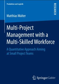 Multi-Project Management with a Multi-Skilled Workforce