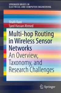 Multi-hop Routing in Wireless Sensor Networks