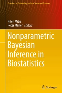 Nonparametric Bayesian Inference in Biostatistics