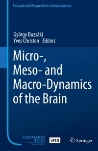 Micro-, Meso- and Macro-Dynamics of the Brain