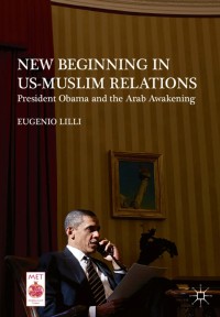 New Beginning in US-Muslim Relations