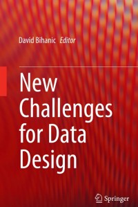 New Challenges for Data Design