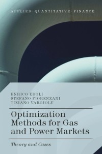 Optimization Methods for Gas and Power Markets