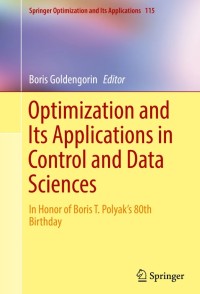 Optimization and Its Applications in Control and Data Sciences