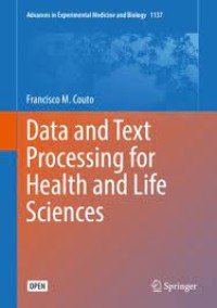 Data and Text Processing for Health and Life Sciences