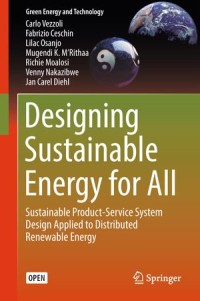 Designing Sustainable Energy For All : Sustainable Product-Service System Design Applied To Distributed Renewable Energy