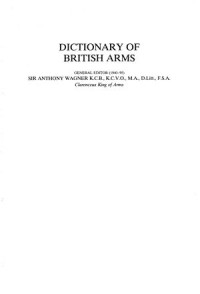 Dictionary of British Arms: Volume 2