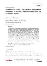 Differentiating Normal Cognitive Aging From Cognitive Impairment No Dementia
a Focus On Constructive and Visuospatial Abilities