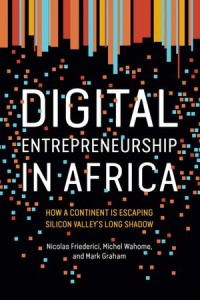 Digital Entrepreneurship in Africa :