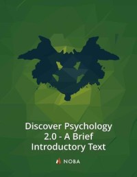 Discover Psychology 2.0
A Brief Introductory Text