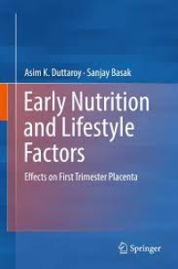 Early Nutrition and Lifestyle Factors