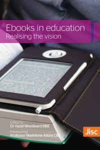 Ebooks in education : Realising the vision