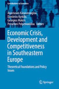 Economic Crisis, Development and Competitiveness in Southeastern Europe