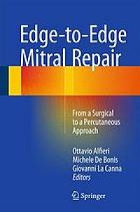 Edge-to-edge mitral repair : from a surgical to a percutaneous approach