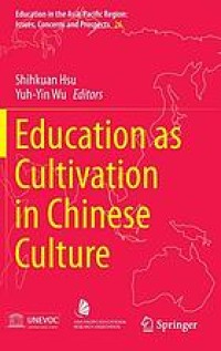 Education as cultivation in Chinese culture