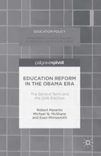 Education Reform in the Obama Era