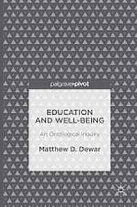 Education and Well-Being An Ontological Inquiry