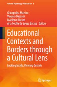 Educational Contexts and Borders through a Cultural Lens