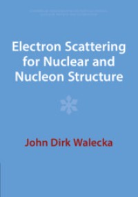 Electron Scattering for Nuclear and Nucleon Structure