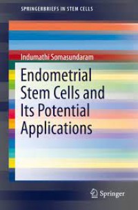 Endometrial Stem Cells and Its Potential Applications