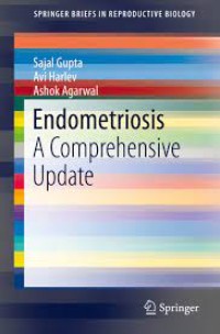 Endometriosis
A Comprehensive Update