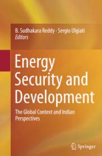 Energy Security and Development
 the Global Context and Indian Perspectives