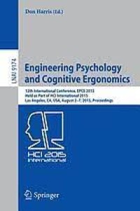 Engineering Psychology and Cognitive Ergonomics
12th International Conference, EPCE 2015, Held as Part of HCI International 2015, Los Angeles, CA, USA, August 2-7, 2015, Proceedings