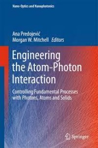 Engineering the Atom-Photon Interaction
Controlling Fundamental Processes with Photons, Atoms and Solids