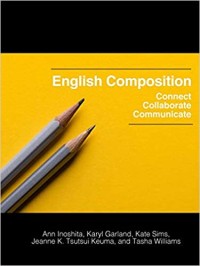 English Composition : Connect, Collaborate, Communicate