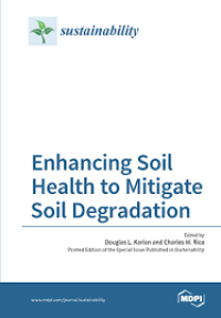 Enhancing Soil Health to Mitigate Soil Degradation