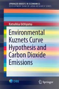 Environmental Kuznets Curve Hypothesis and Carbon Dioxide Emissions