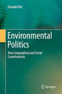 Environmental Politics
New Geographical and Social Constituencies