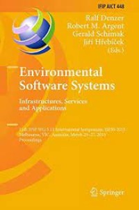 Environmental Software Systems. Infrastructures, Services and Applications
11th IFIP WG 5.11 International Symposium, ISESS 2015, Melbourne, VIC, Australia, March 25-27, 2015, Proceedings