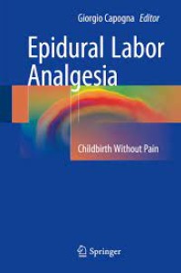 Epidural Labor Analgesia
Childbirth Without Pain