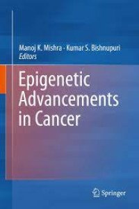 Epigenetic Advancements in Cancer